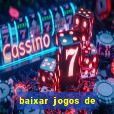 baixar jogos de ganhar dinheiro de verdade